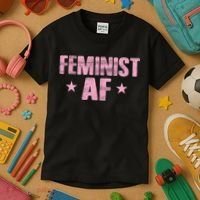 Feminist AF Kids T-Shirt thumb 3