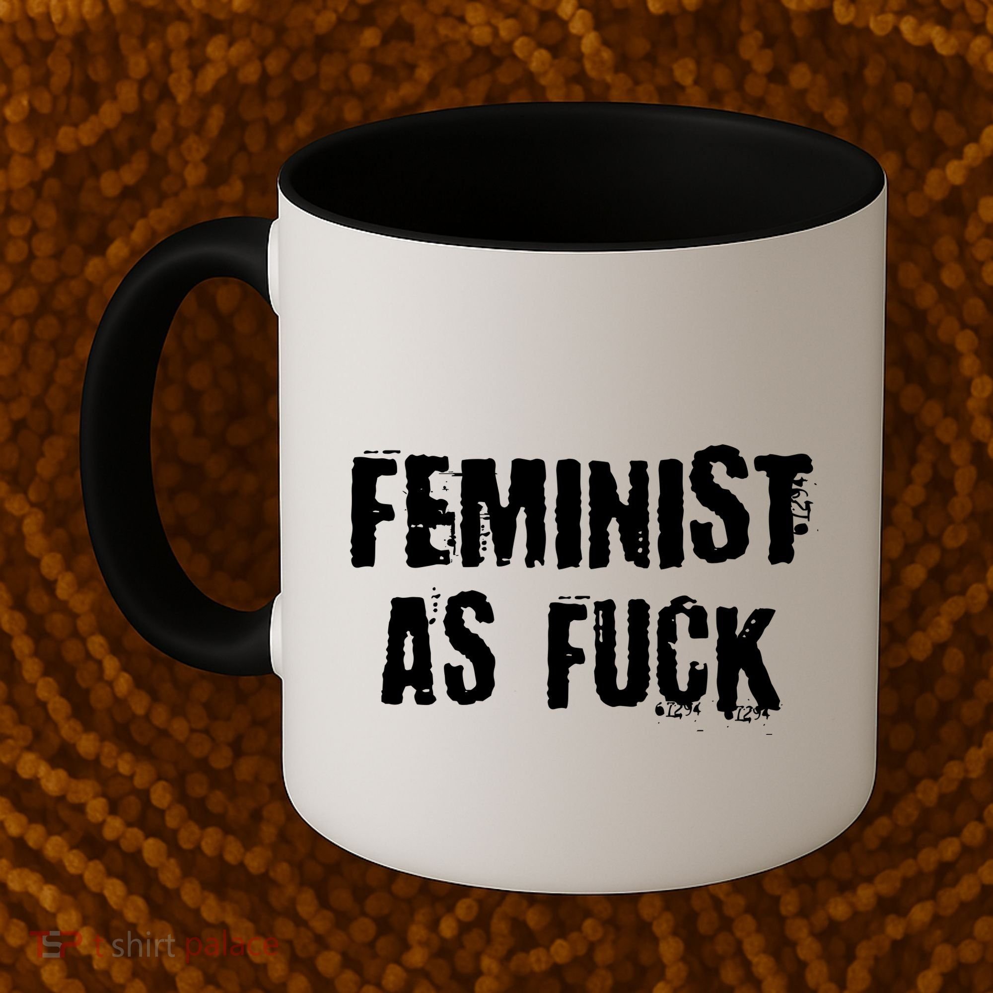 Feminist AS Fuck AF Coffee Mug