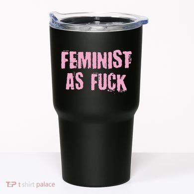 Feminist AS Fuck AF Tumbler