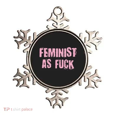 Feminist AS Fuck AF Ornament