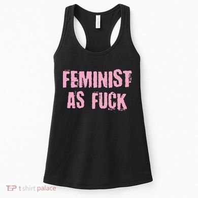 Feminist AS Fuck AF Women's Tank Top