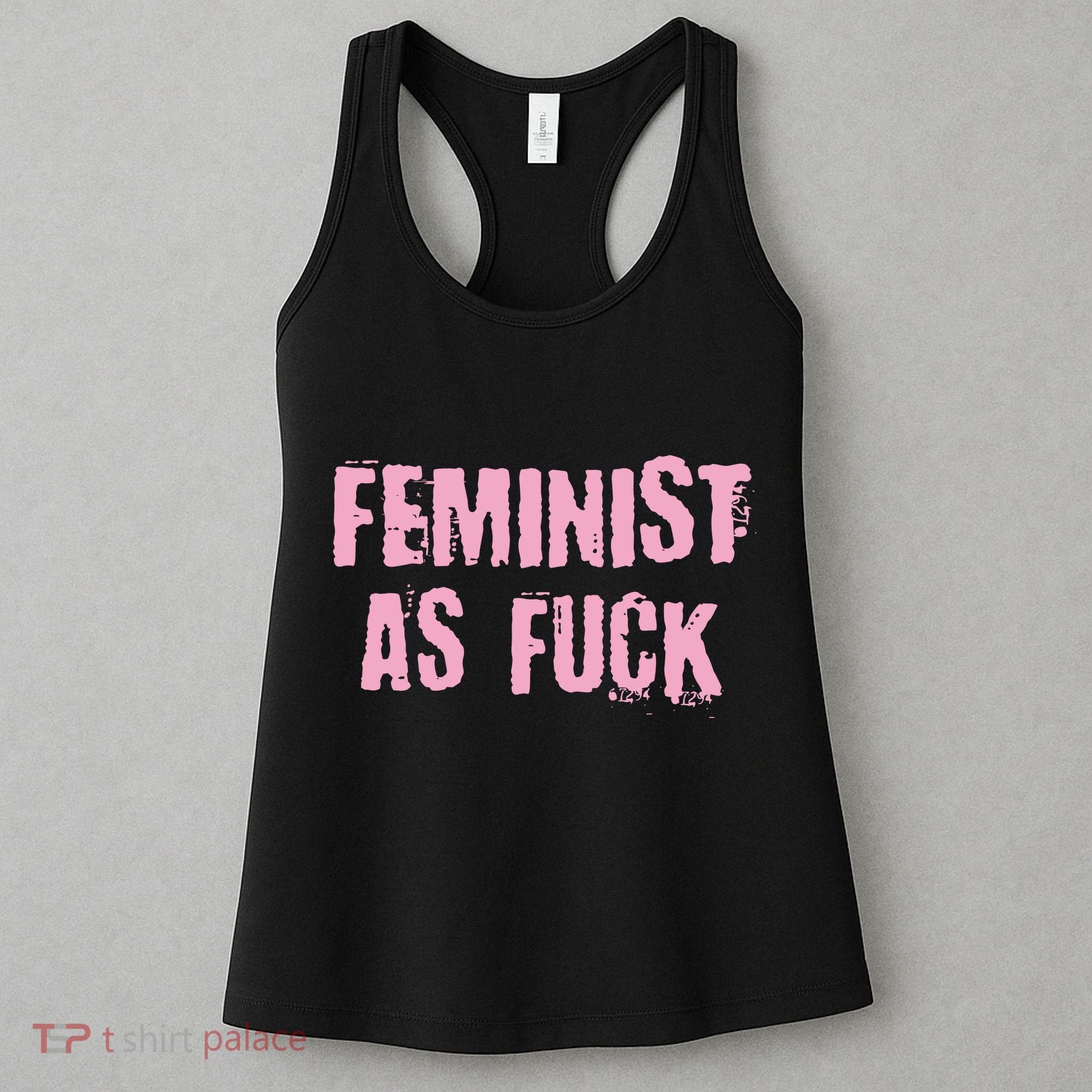 Feminist AS Fuck AF Women's Tank Top