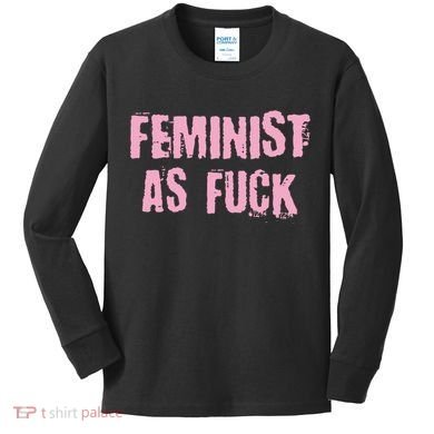 Feminist AS Fuck AF Kids Long Sleeve Shirt