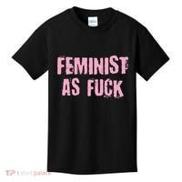 Feminist AS Fuck AF Kids T-Shirt thumb 0