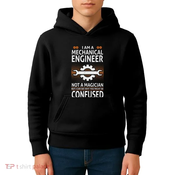 Funny Engineer Not A Magician Mechanical Engineer Kids Hoodie