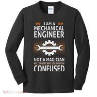 Funny Engineer Not A Magician Mechanical Engineer Kids Long Sleeve Shirt thumb 0