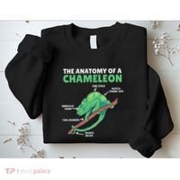Funny Explanation Of A Chameleon Anatomy Of A Chameleon Sweatshirt thumb 2