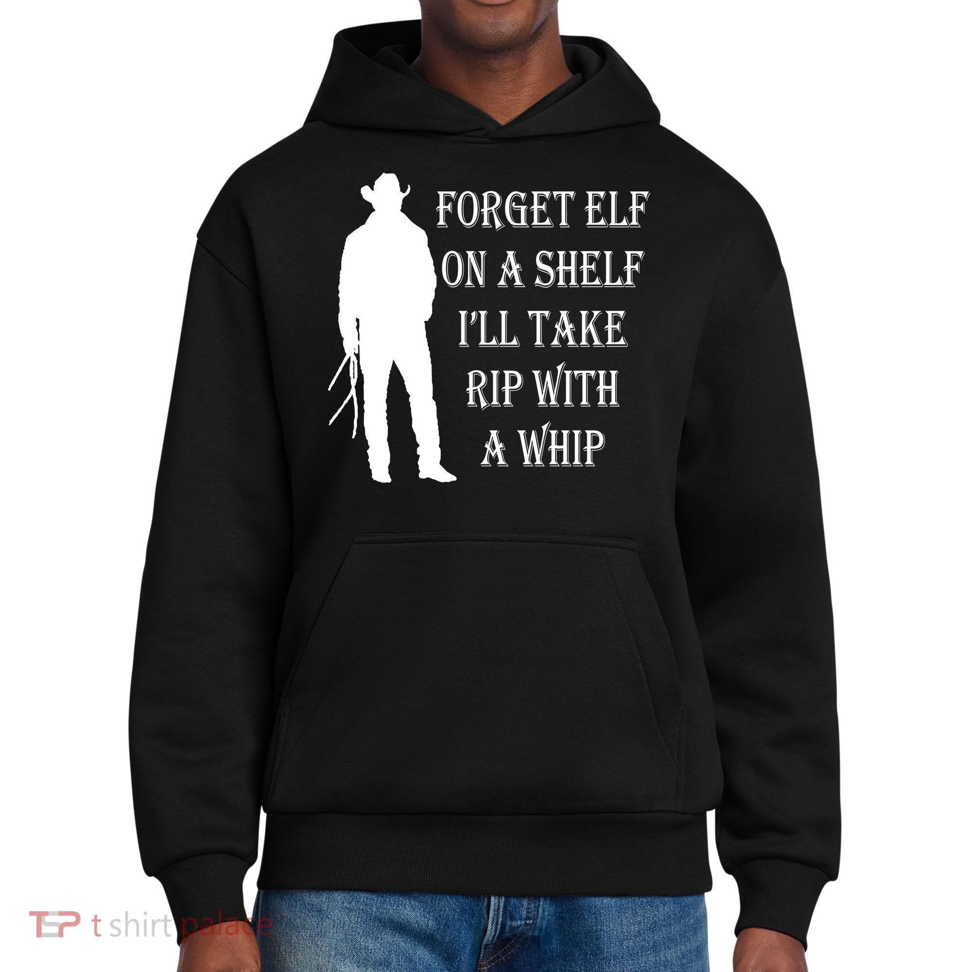 Forget Elf On A Shelf I'll Take Rip With A Whip District V.I.T. Heavyweight Hoodie