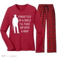 Forget Elf On A Shelf I'll Take Rip With A Whip Women's Long Sleeve Flannel Pajama Set  thumb 0