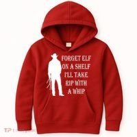 Forget Elf On A Shelf I'll Take Rip With A Whip Kids Hoodie thumb 0