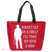 Forget Elf On A Shelf I'll Take Rip With A Whip Tote Bag thumb 0