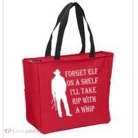 Forget Elf On A Shelf I'll Take Rip With A Whip Tote Bag thumb 2