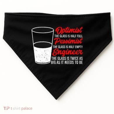 Funny Engineer Optimist Pessimist Glass Engineer USA-Made Doggie Bandana