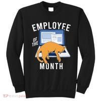 Funny Employee Of The Month Sleepy Cat Laptop Sweatshirt thumb 0