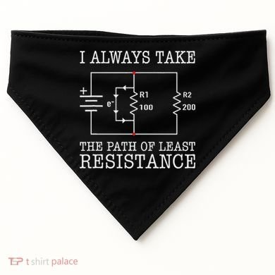 Funny Engineer Path Of Least Resistance USA-Made Doggie Bandana