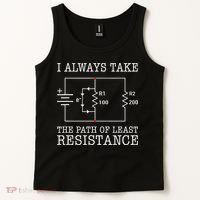 Funny Engineer Path Of Least Resistance Tank Top thumb 2
