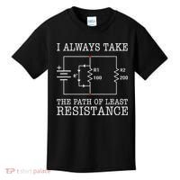 Funny Engineer Path Of Least Resistance Kids T-Shirt thumb 0