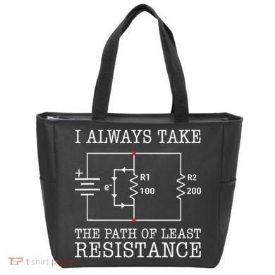 Funny Engineer Path Of Least Resistance Tote Bag
