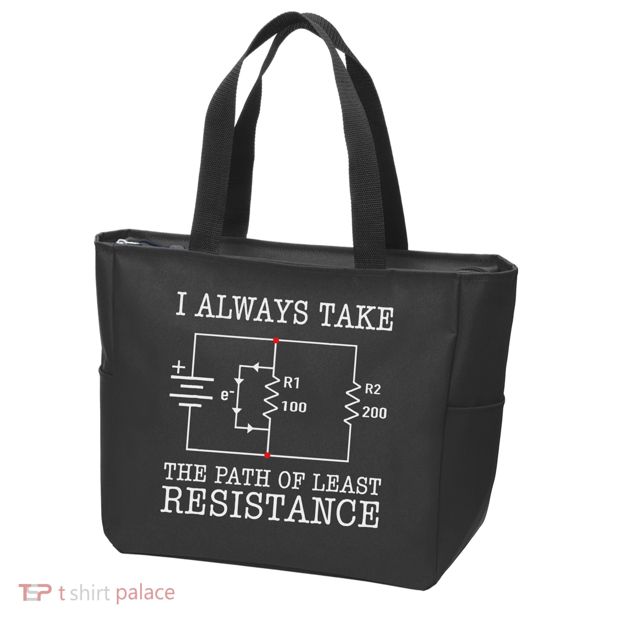 Funny Engineer Path Of Least Resistance Tote Bag