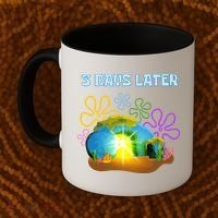 Funny Easter Resurrection Three Days Later Coffee Mug thumb 2