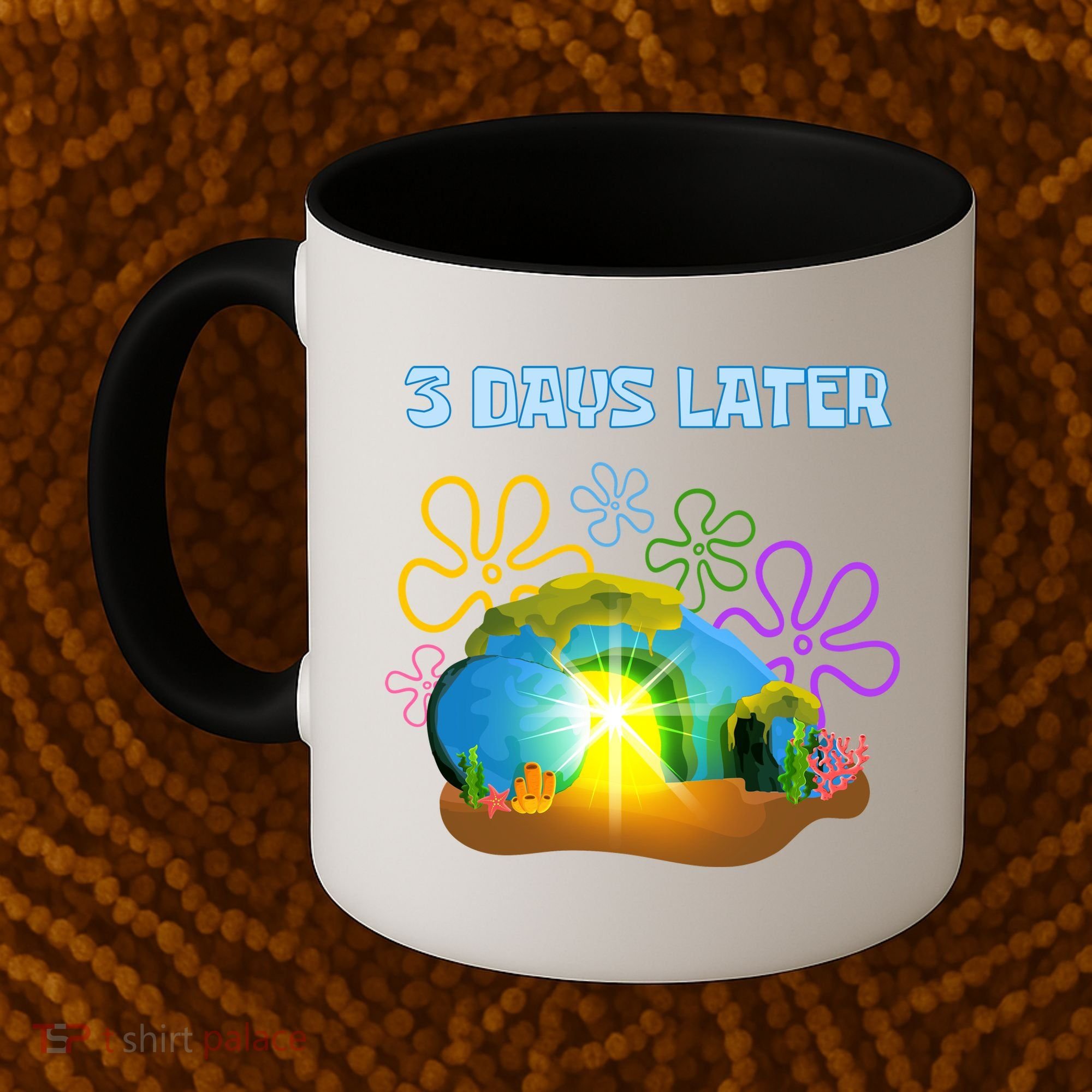 Funny Easter Resurrection Three Days Later Coffee Mug