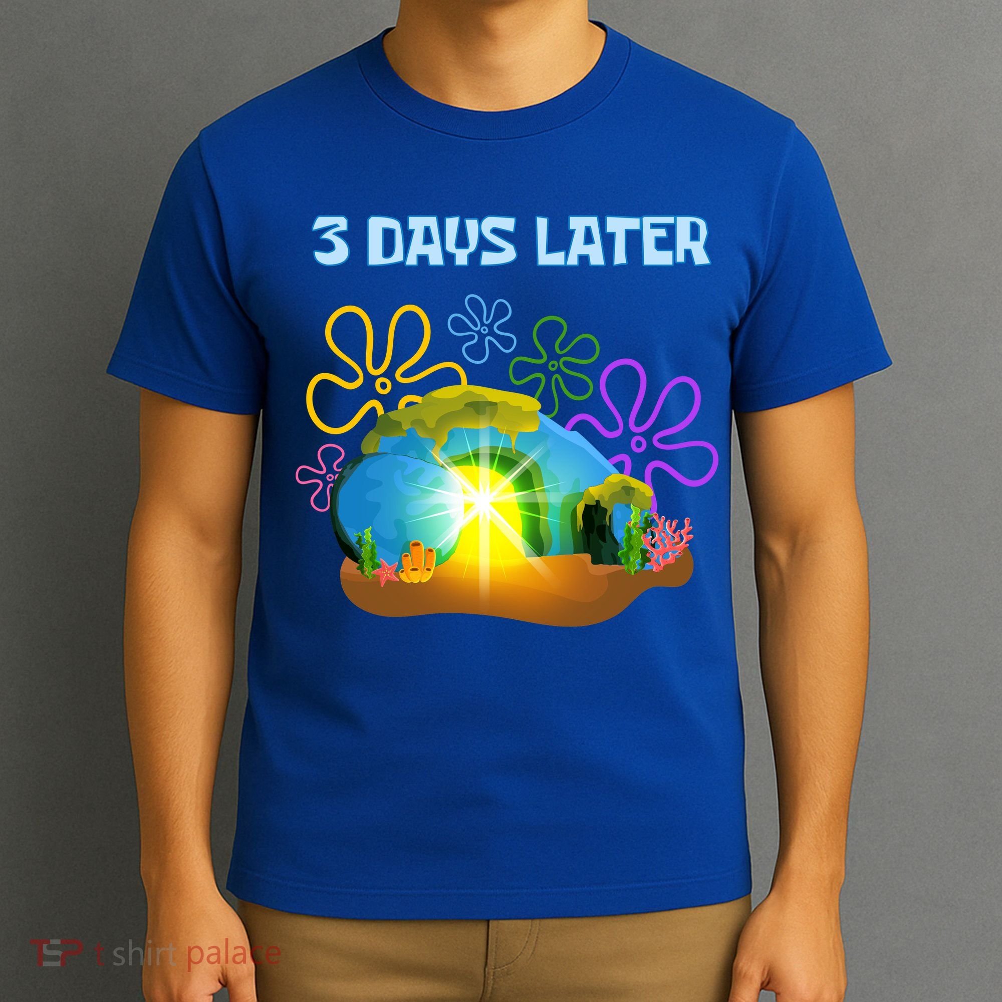 Funny Easter Resurrection Three Days Later T-Shirt