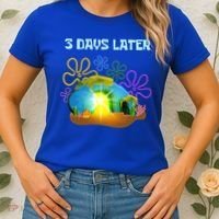 Funny Easter Resurrection Three Days Later Women's T-Shirt thumb 2