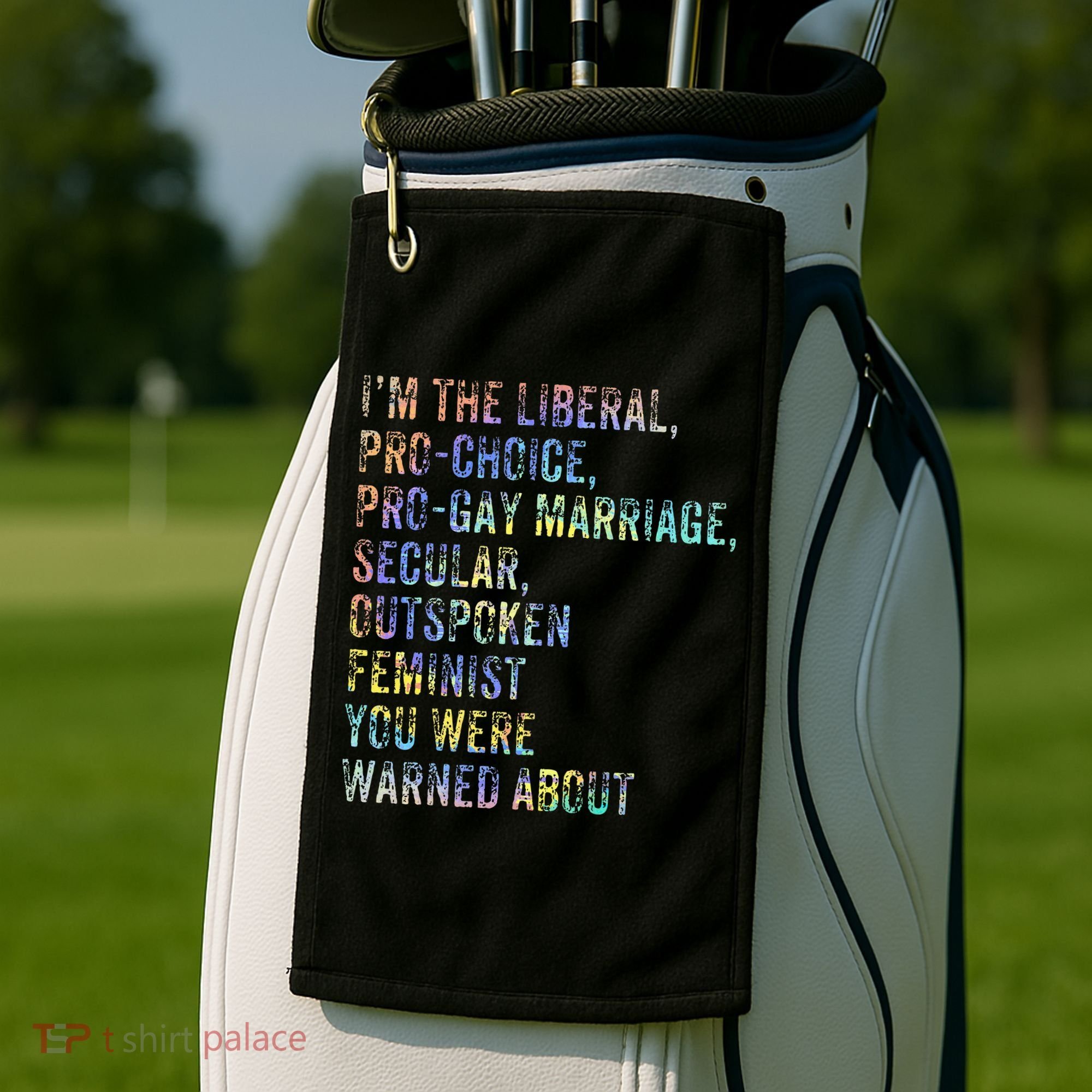 Feminist Empowerment Rights Social Justice March Golf Towel
