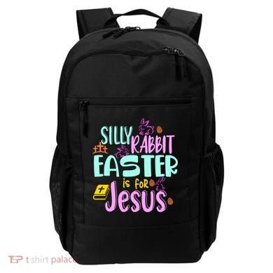 Funny Easter Sunday Silly Rabbit Easter Is For Jesus Backpack