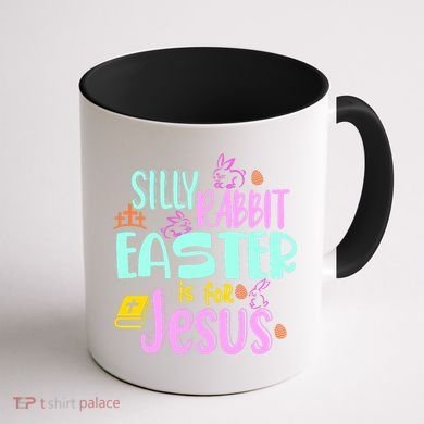 Funny Easter Sunday Silly Rabbit Easter Is For Jesus Coffee Mug back
