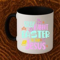 Funny Easter Sunday Silly Rabbit Easter Is For Jesus Coffee Mug thumb 2