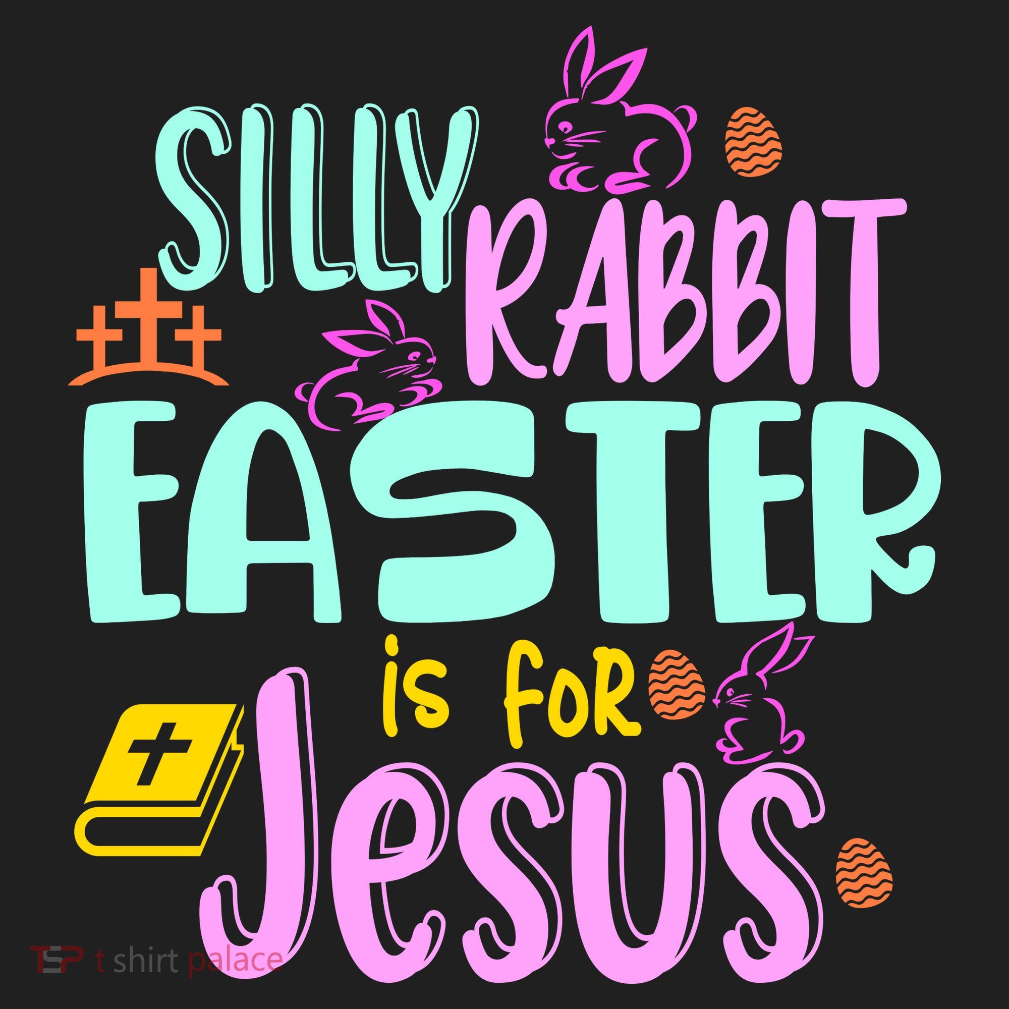 Funny Easter Sunday Silly Rabbit Easter Is For Jesus Tumbler