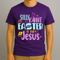Funny Easter Sunday Silly Rabbit Easter Is For Jesus T-Shirt thumb 3