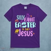 Funny Easter Sunday Silly Rabbit Easter Is For Jesus T-Shirt thumb 5
