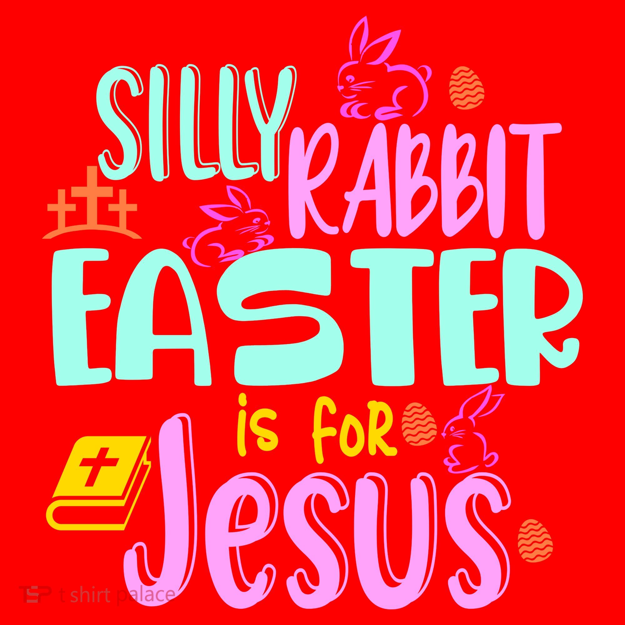 Funny Easter Sunday Silly Rabbit Easter Is For Jesus Santa Hat