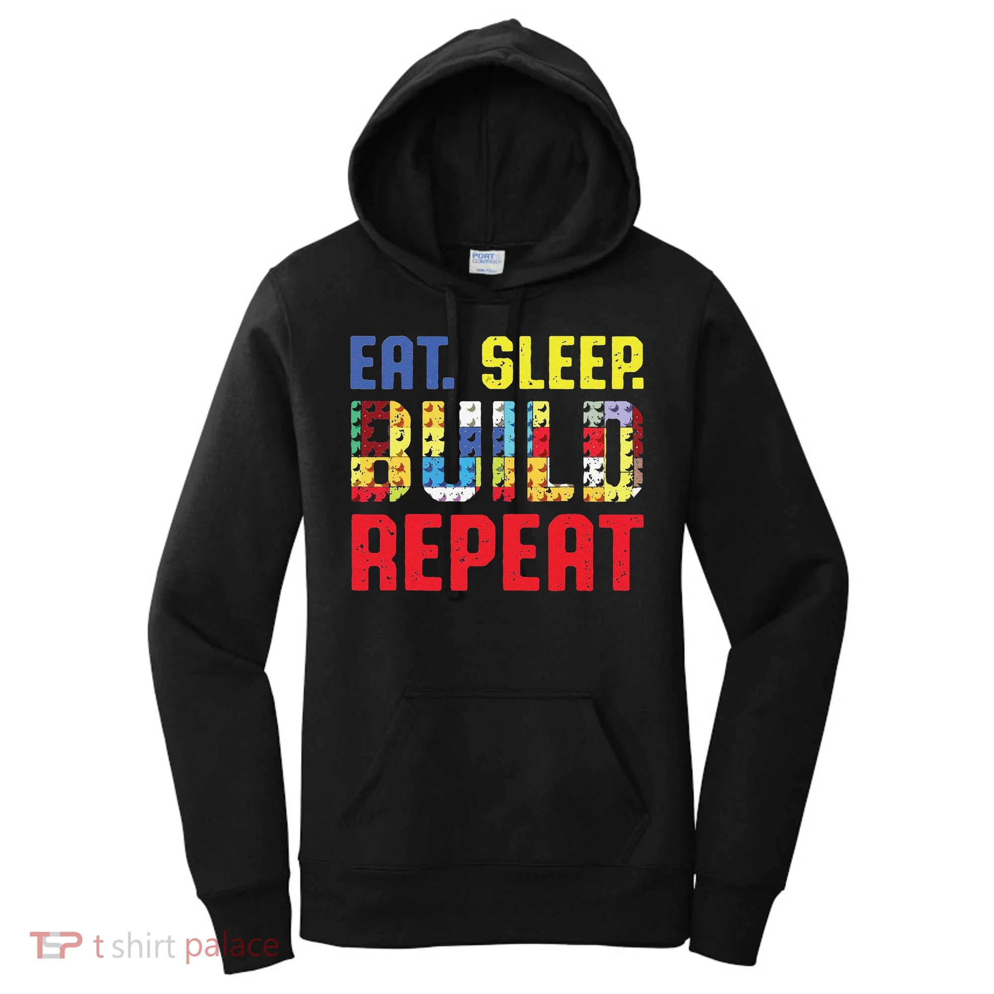 Funny Eat Sleep Build Repeat Building Funny Builders Women's Hoodie