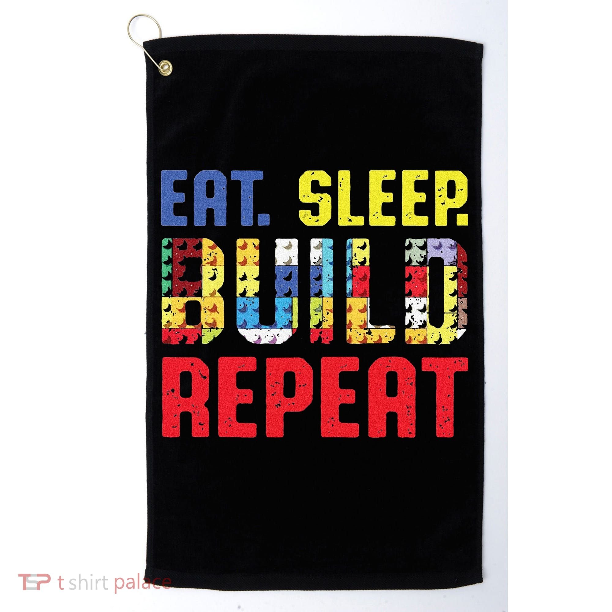 Funny Eat Sleep Build Repeat Building Funny Builders Golf Towel