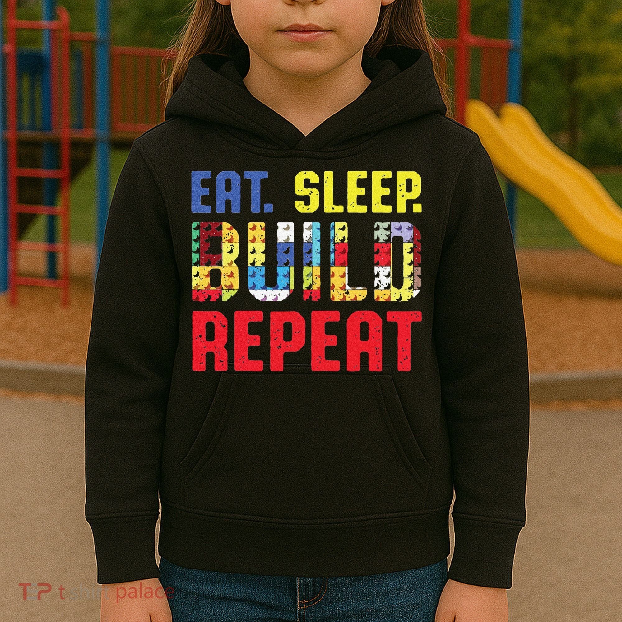 Funny Eat Sleep Build Repeat Building Funny Builders Kids Hoodie