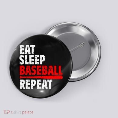 Funny Eat Sleep Baseball Repeat Gift Button