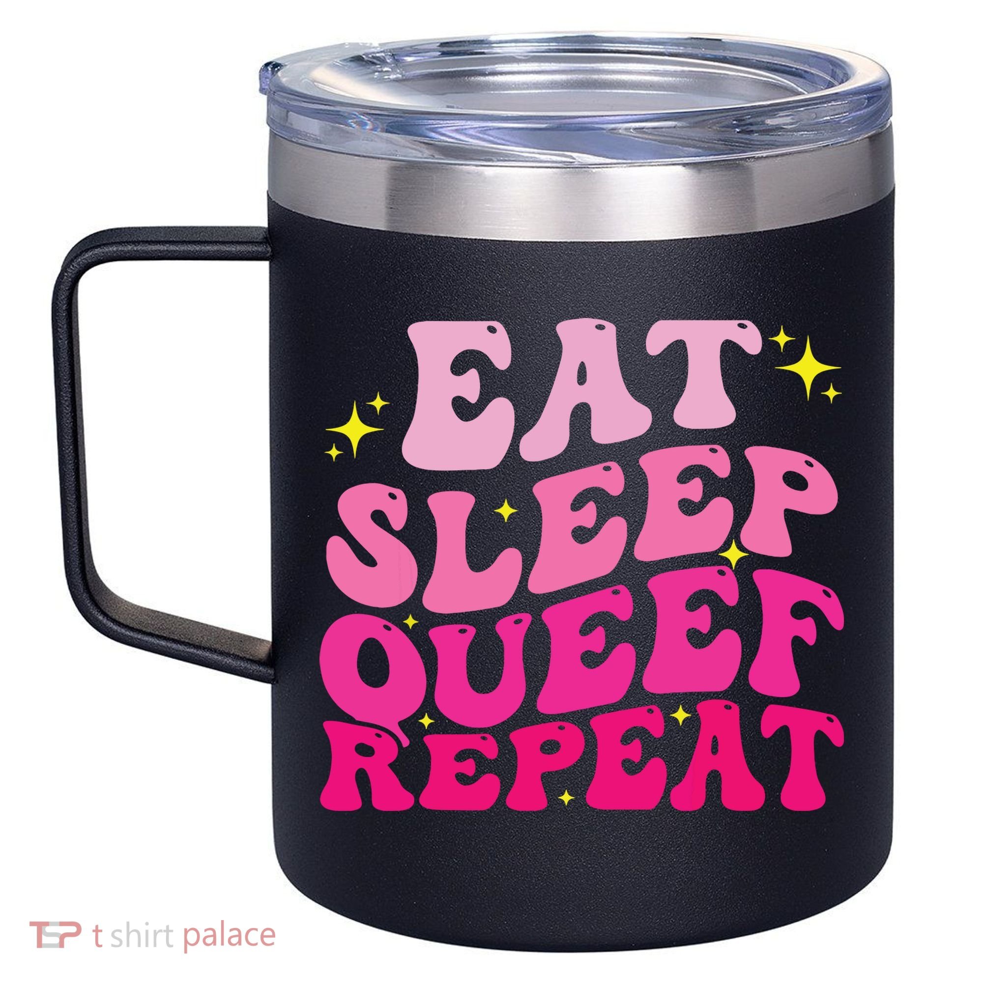 Funny Eat Sleep Queef Repeat Inappropriate Queefing Joke 12oz Stainless Steel Coffee Mug