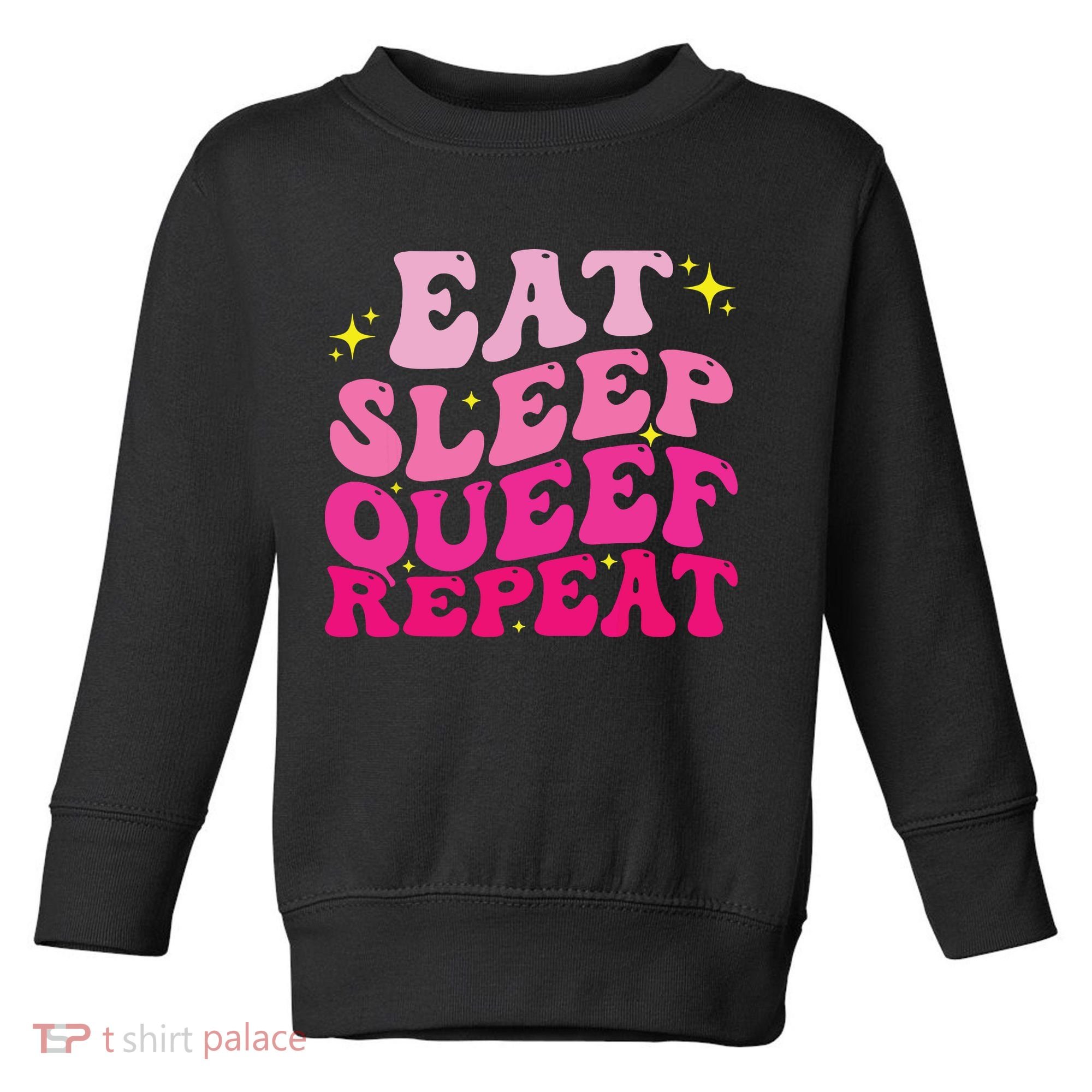 Funny Eat Sleep Queef Repeat Inappropriate Queefing Joke Toddler Sweatshirt