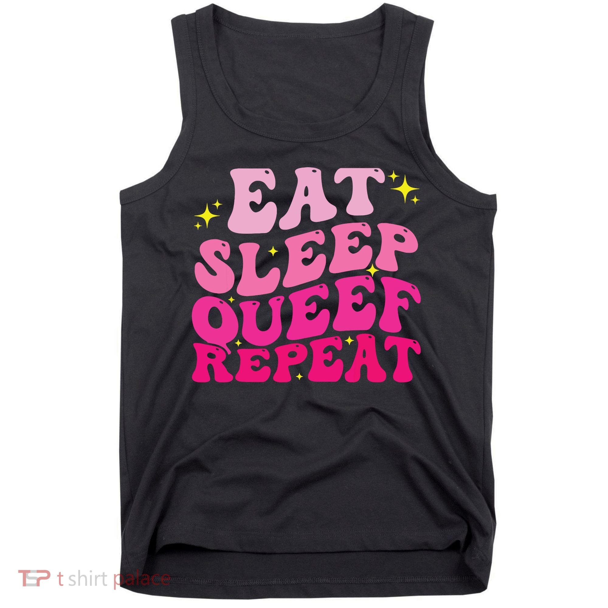 Funny Eat Sleep Queef Repeat Inappropriate Queefing Joke Tank Top