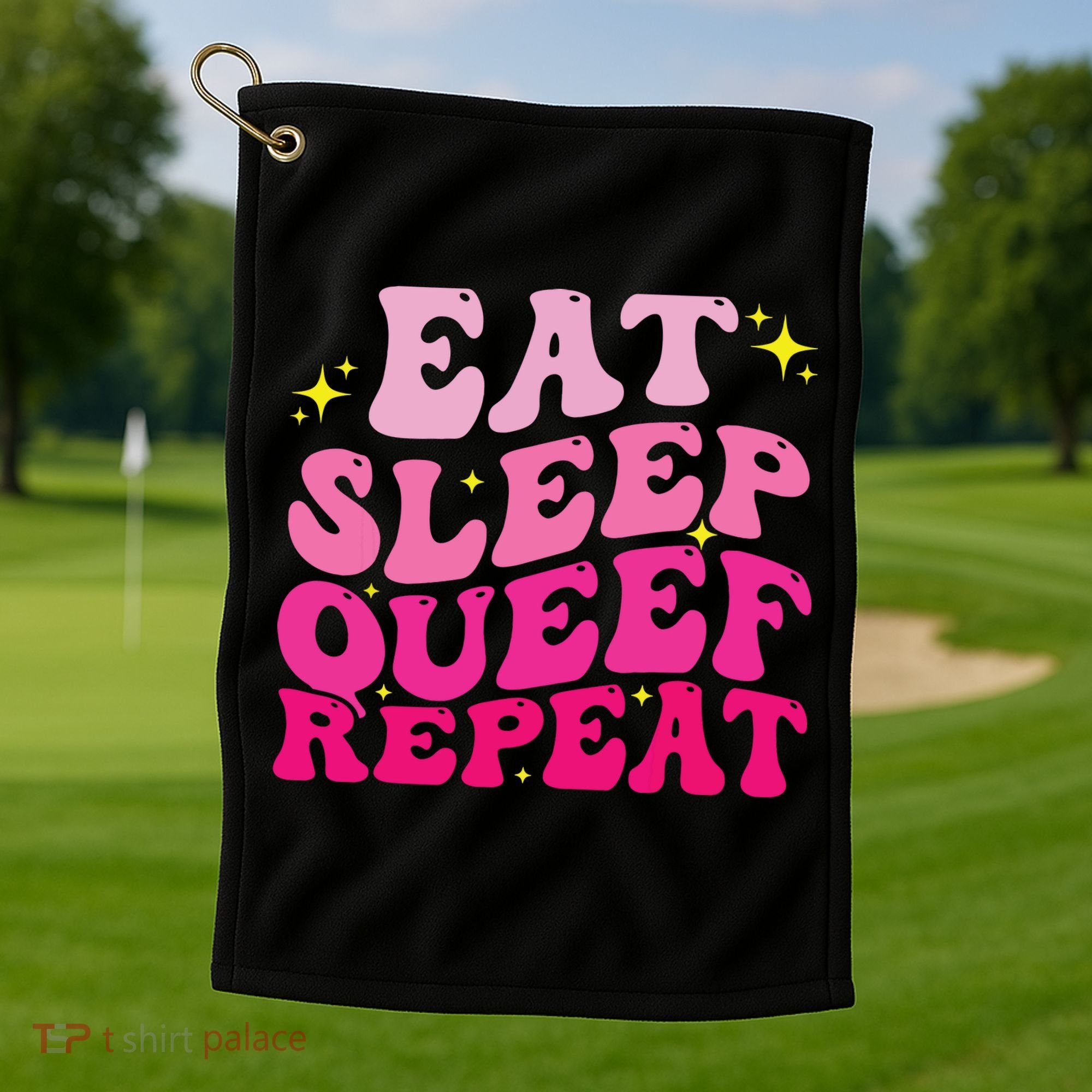 Funny Eat Sleep Queef Repeat Inappropriate Queefing Joke Golf Towel