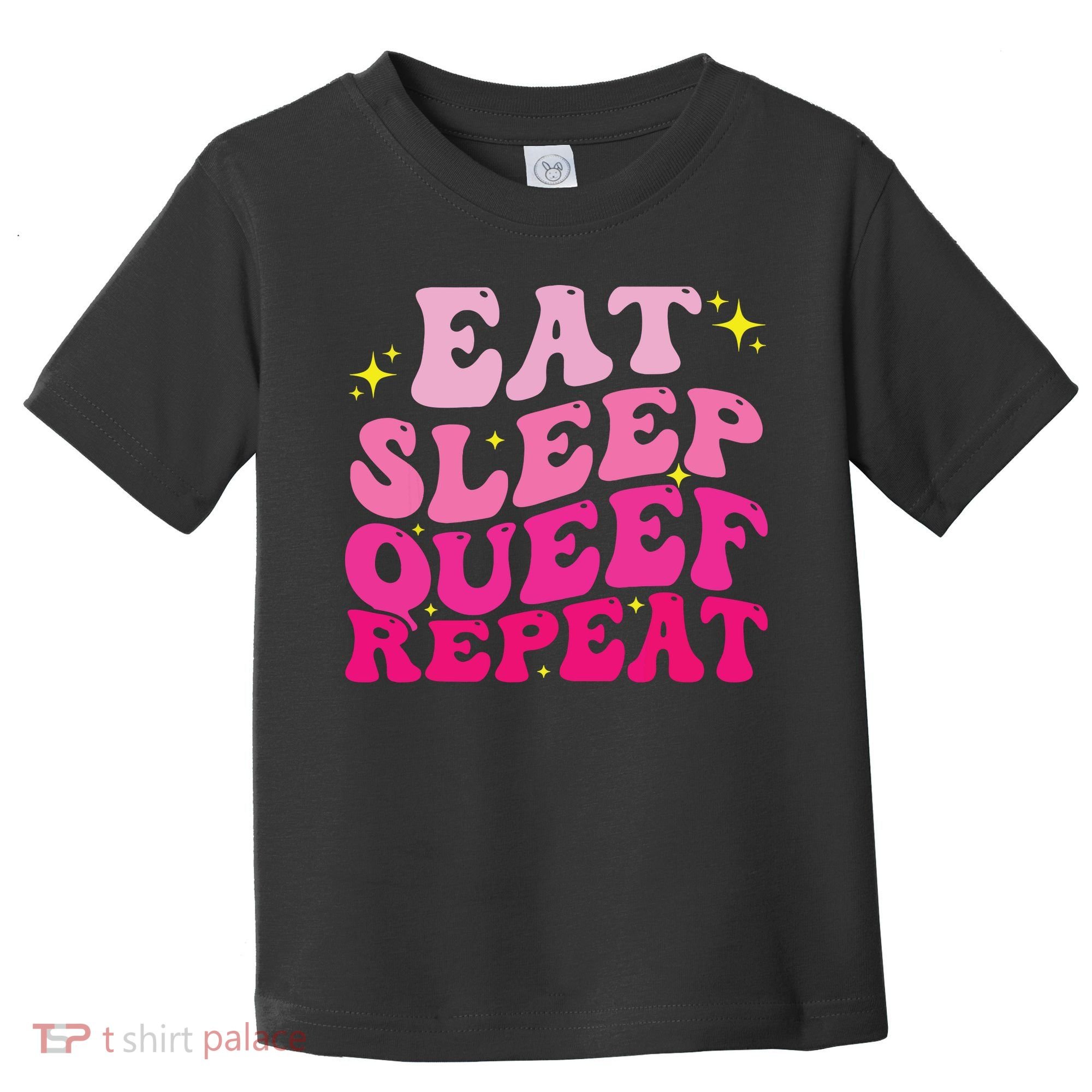 Funny Eat Sleep Queef Repeat Inappropriate Queefing Joke Toddler T-Shirt