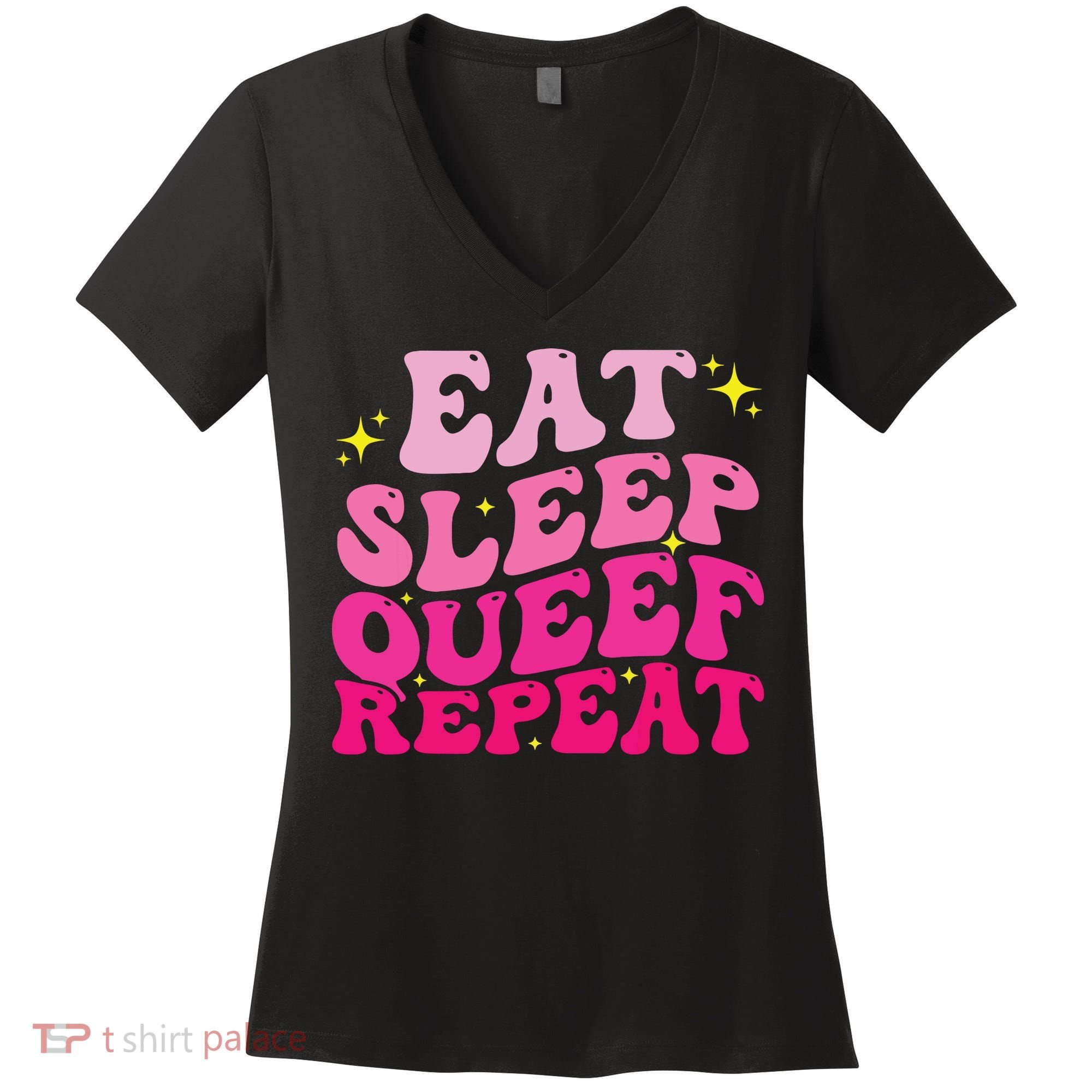 Funny Eat Sleep Queef Repeat Inappropriate Queefing Joke Women's V-Neck T-Shirt