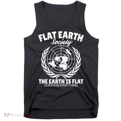 Flat Earth Society Flat Earther Tank Top