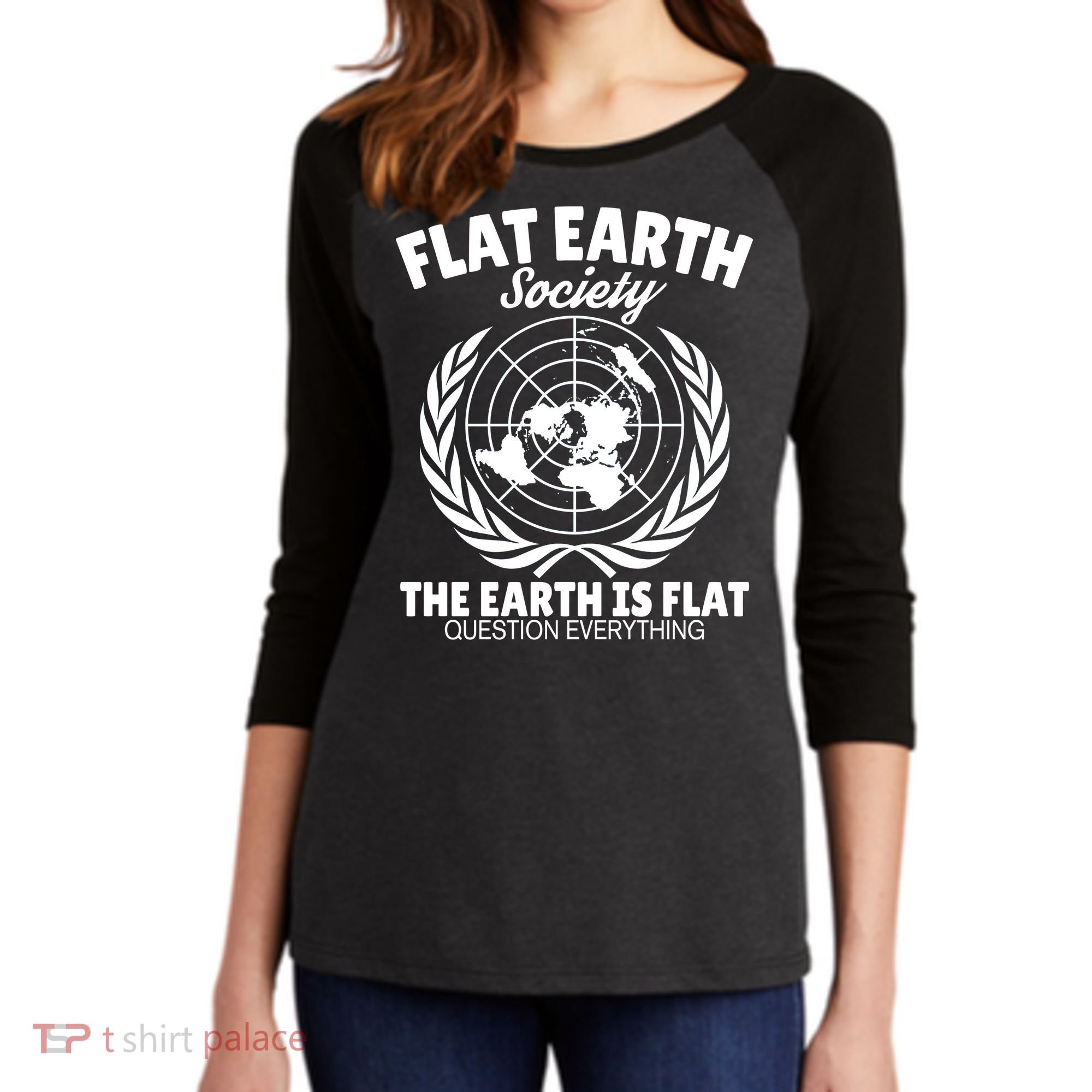 Flat Earth Society Flat Earther Women's Tri-Blend 3/4-Sleeve Raglan Shirt