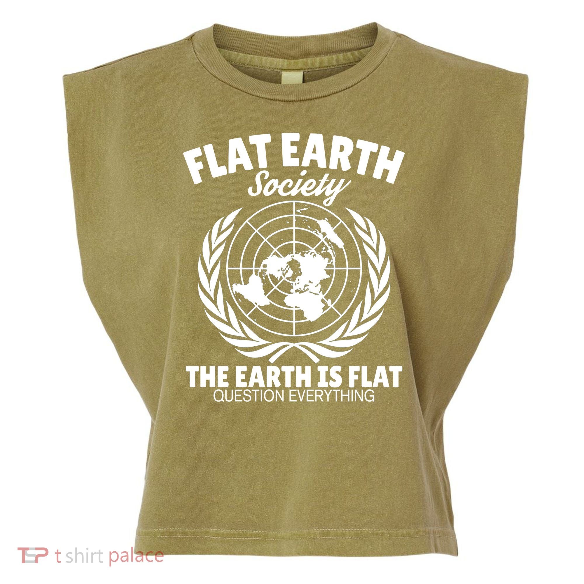 Flat Earth Society Flat Earther Garment-Dyed Women's Muscle Tee