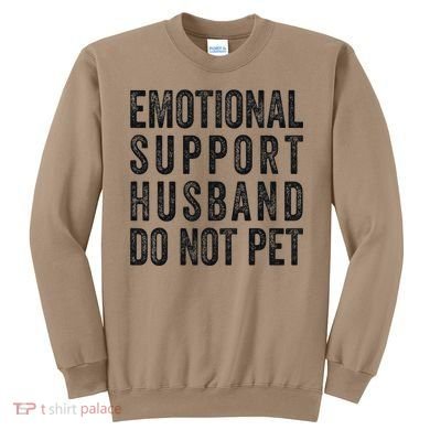 Funny Emotional Support Husband Do Not Pet Retro Husbands Sweatshirt