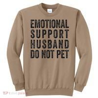 Funny Emotional Support Husband Do Not Pet Retro Husbands Sweatshirt thumb 0